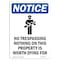 Signmission Safety Sign, OSHA Notice, 5" Height, No Trespassing Nothing Sign With Symbol, Portrait OS-NS-D-35-V-14949 - alternate 1